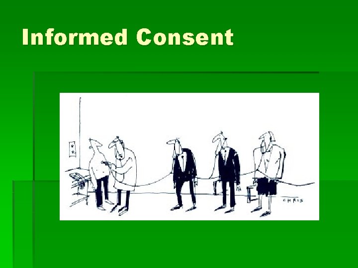 Informed Consent 