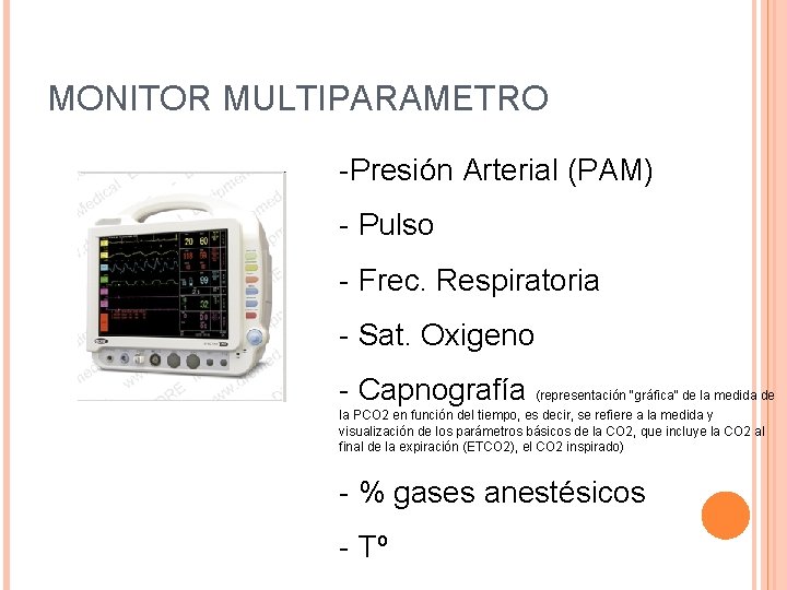 MONITOR MULTIPARAMETRO -Presión Arterial (PAM) - Pulso - Frec. Respiratoria - Sat. Oxigeno -