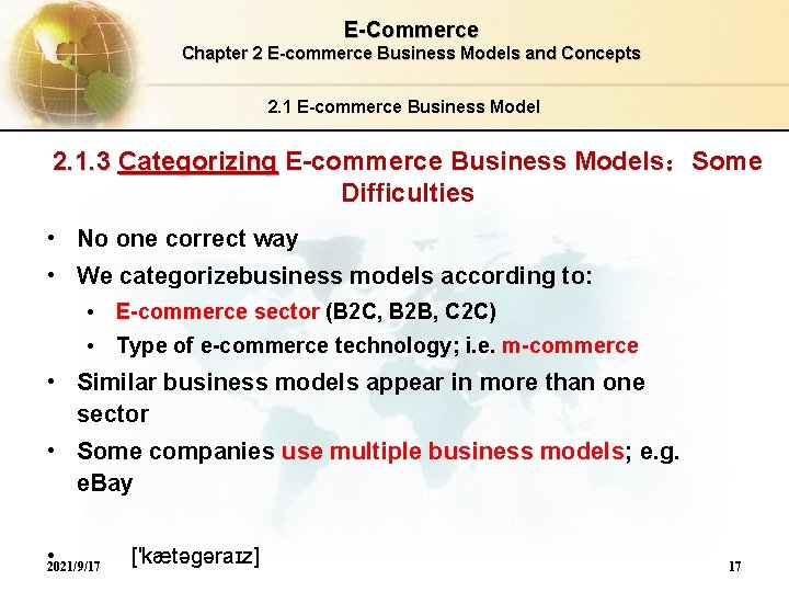 E-Commerce Chapter 2 E-commerce Business Models and Concepts 2. 1 E-commerce Business Model 2.