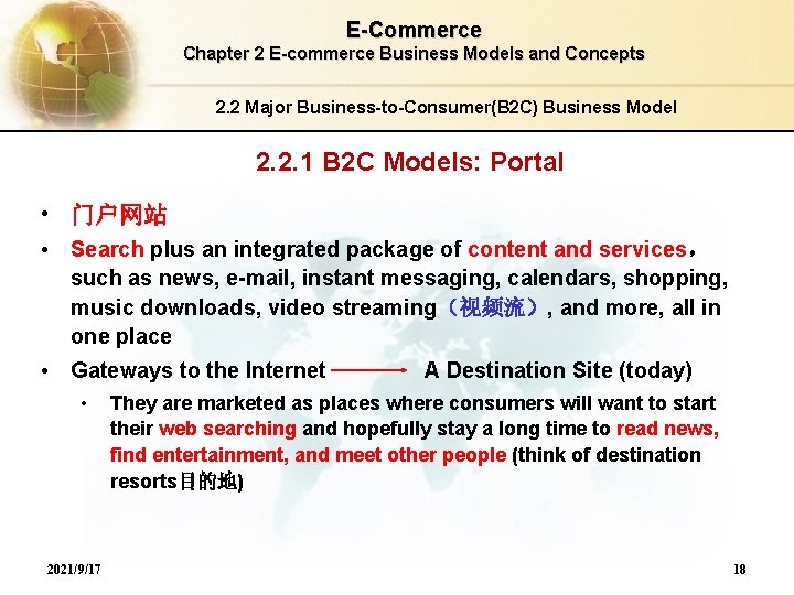 E-Commerce Chapter 2 E-commerce Business Models and Concepts 2. 2 Major Business-to-Consumer(B 2 C)