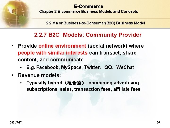 E-Commerce Chapter 2 E-commerce Business Models and Concepts 2. 2 Major Business-to-Consumer(B 2 C)