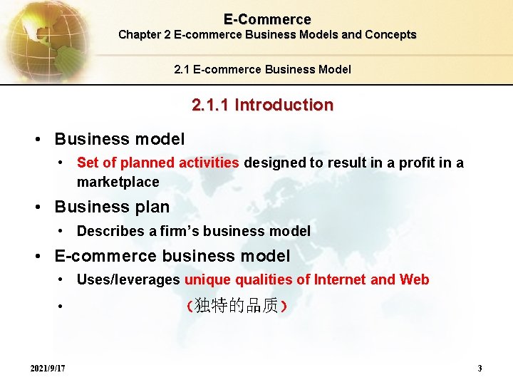 E-Commerce Chapter 2 E-commerce Business Models and Concepts 2. 1 E-commerce Business Model 2.