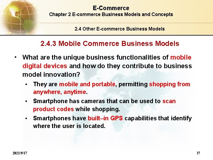 E-Commerce Chapter 2 E-commerce Business Models and Concepts 2. 4 Other E-commerce Business Models