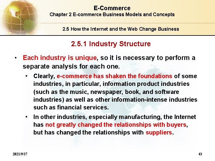 E-Commerce Chapter 2 E-commerce Business Models and Concepts 2. 5 How the Internet and