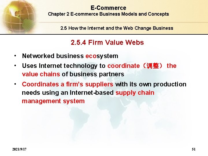 E-Commerce Chapter 2 E-commerce Business Models and Concepts 2. 5 How the Internet and