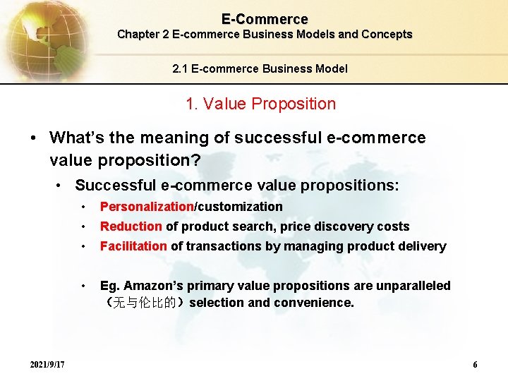 E-Commerce Chapter 2 E-commerce Business Models and Concepts 2. 1 E-commerce Business Model 1.