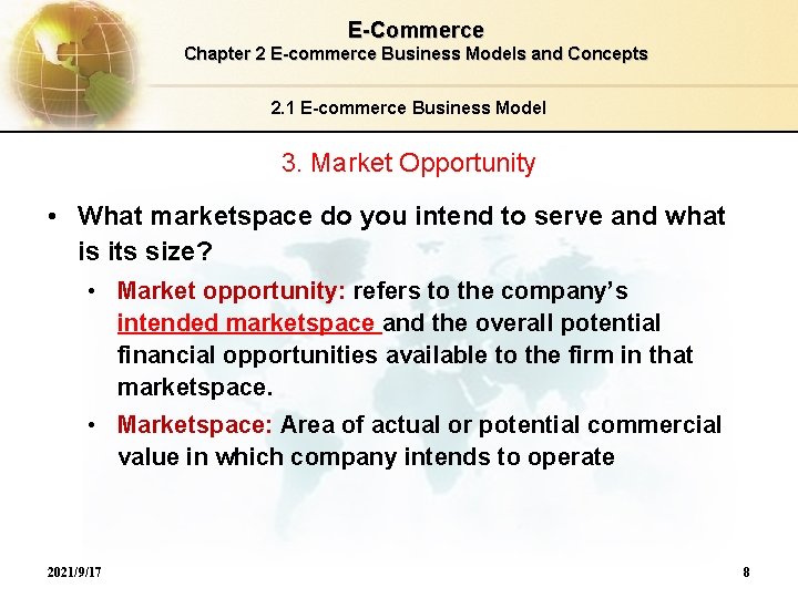 E-Commerce Chapter 2 E-commerce Business Models and Concepts 2. 1 E-commerce Business Model 3.