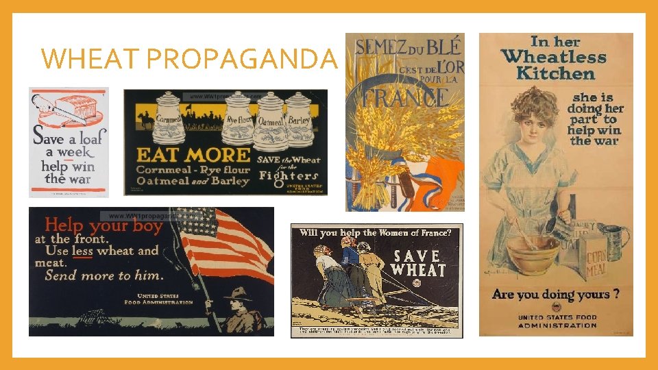 WHEAT PROPAGANDA 