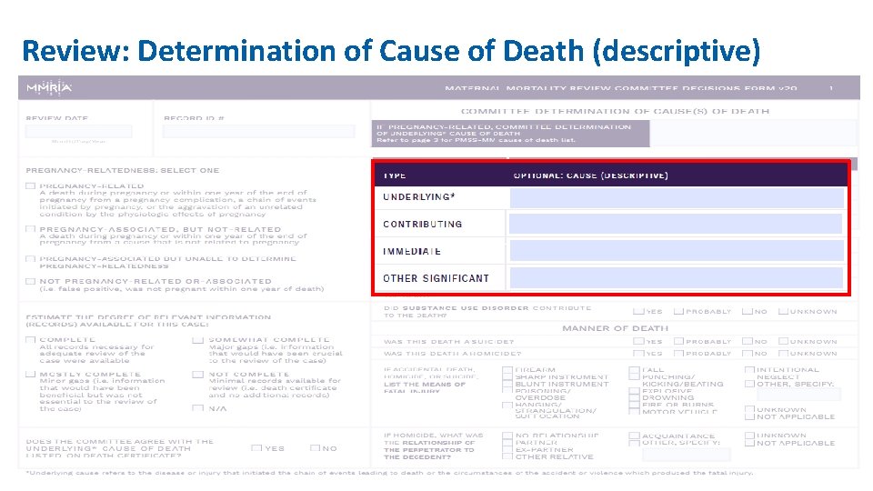 Review: Determination of Cause of Death (descriptive) 