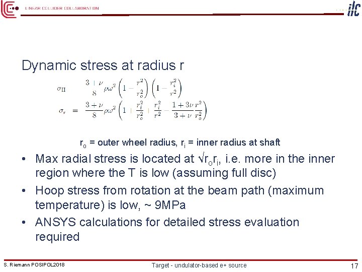Dynamic stress at radius r ro = outer wheel radius, ri = inner radius