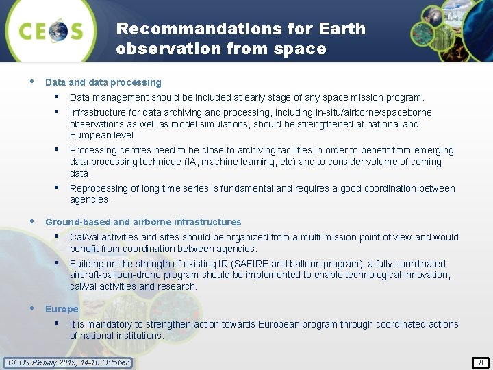 Recommandations for Earth observation from space • • • Data and data processing •