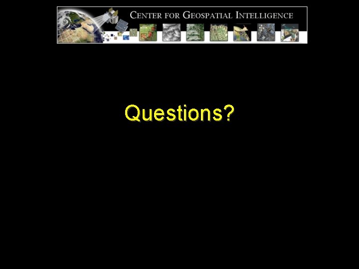 Questions? 