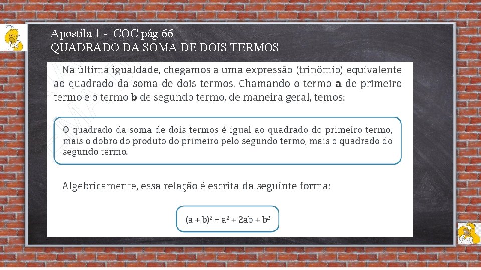 Apostila 1 - COC pág 66 QUADRADO DA SOMA DE DOIS TERMOS 