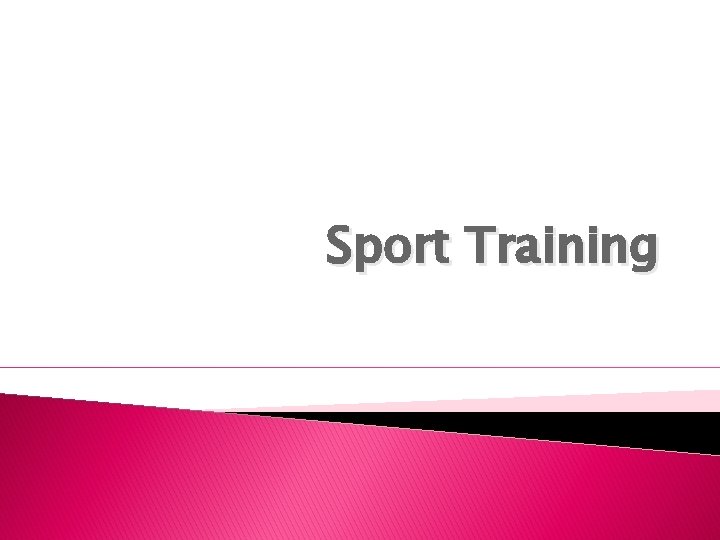 Sport Training 