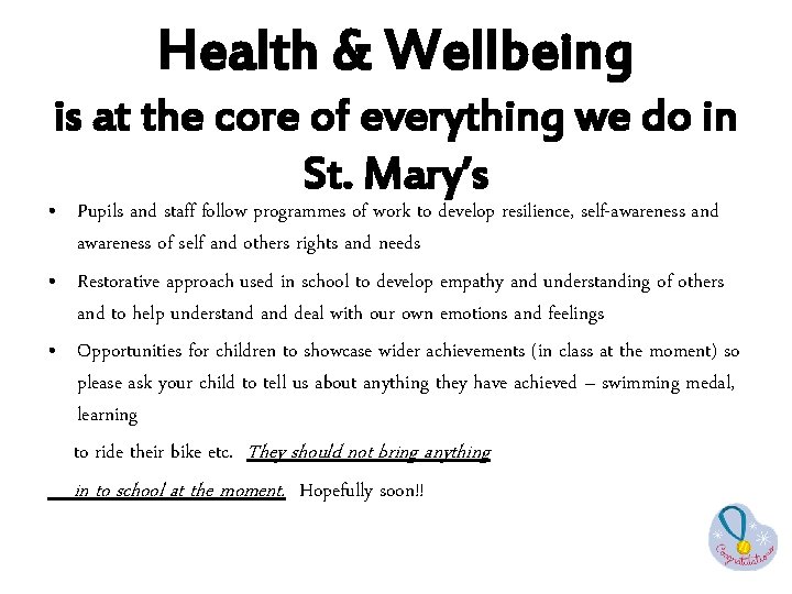 Health & Wellbeing is at the core of everything we do in St. Mary’s