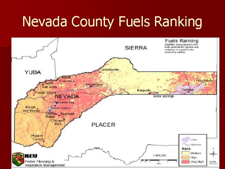 Nevada County Fuels Ranking 