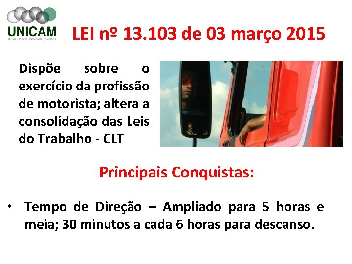 LEI nº 13. 103 de 03 março 2015 Dispõe sobre o exercício da profissão