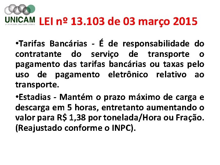 LEI nº 13. 103 de 03 março 2015 • Tarifas Bancárias - É de