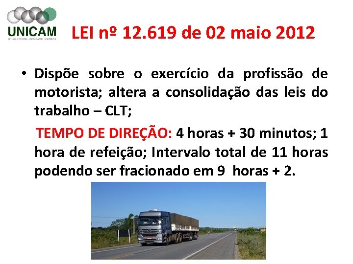 LEI nº 12. 619 de 02 maio 2012 • Dispõe sobre o exercício da