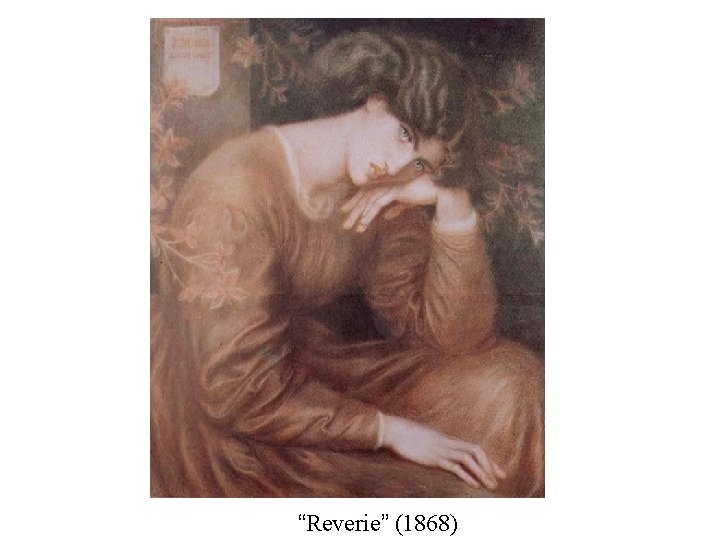 “Reverie” (1868) 