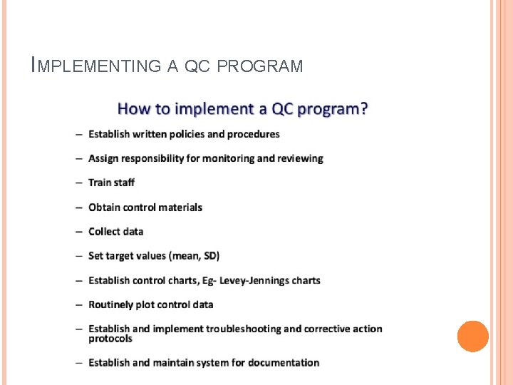 IMPLEMENTING A QC PROGRAM 