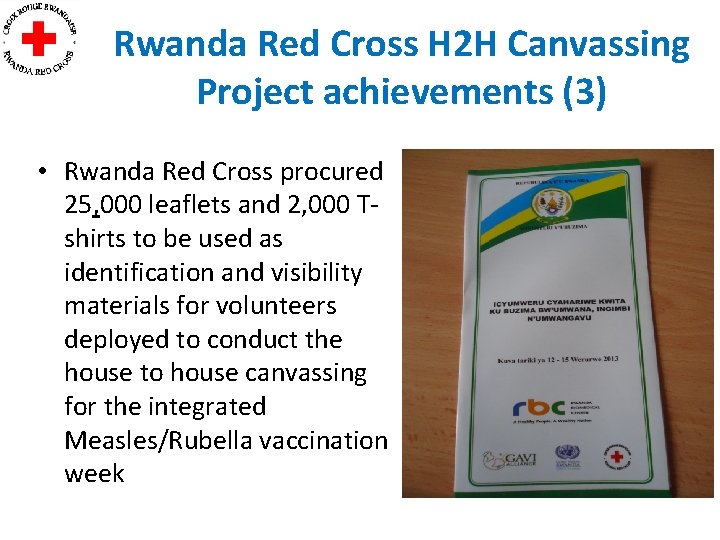 Rwanda Red Cross H 2 H Canvassing Project achievements (3) • Rwanda Red Cross