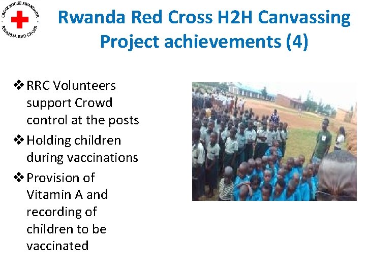 Rwanda Red Cross H 2 H Canvassing Project achievements (4) v RRC Volunteers support