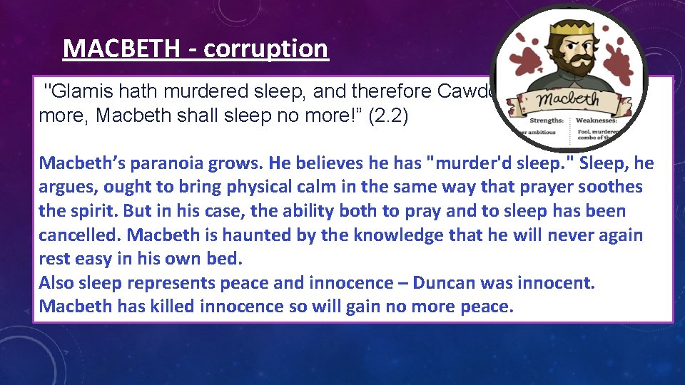 MACBETH - corruption "Glamis hath murdered sleep, and therefore Cawdor / Shall sleep no MACBETH - corruption "Glamis hath murdered sleep, and therefore Cawdor / Shall sleep no