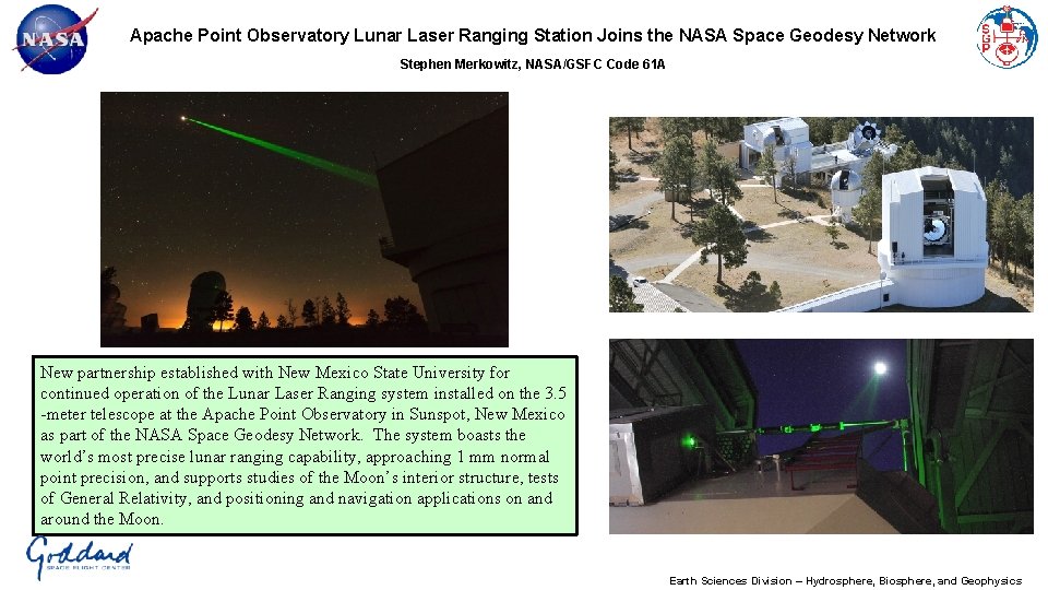 Apache Point Observatory Lunar Laser Ranging Station Joins the NASA Space Geodesy Network Stephen