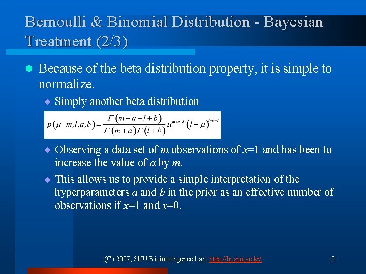 Bernoulli & Binomial Distribution - Bayesian Treatment (2/3) l Because of the beta distribution