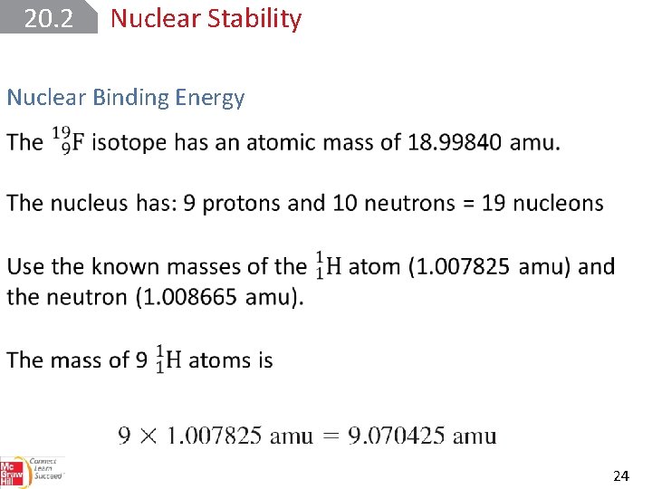 20. 2 Nuclear Stability Nuclear Binding Energy 24 