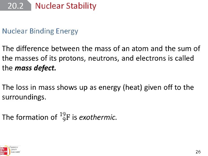 20. 2 Nuclear Stability Nuclear Binding Energy 26 