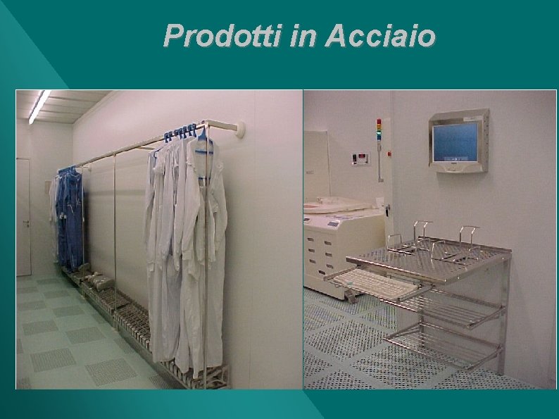 Prodotti in Acciaio 