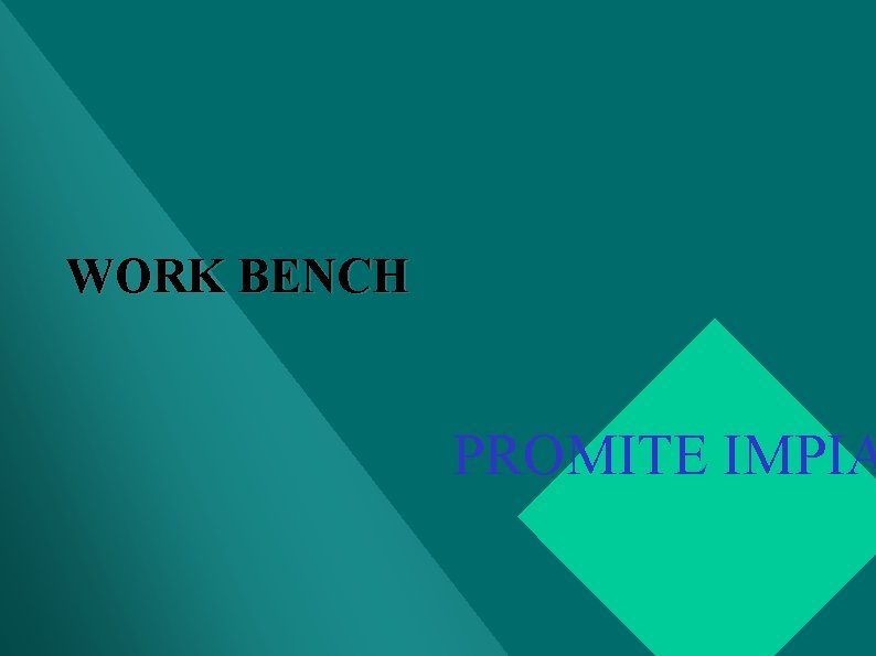 WORK BENCH PROMITE IMPIA 