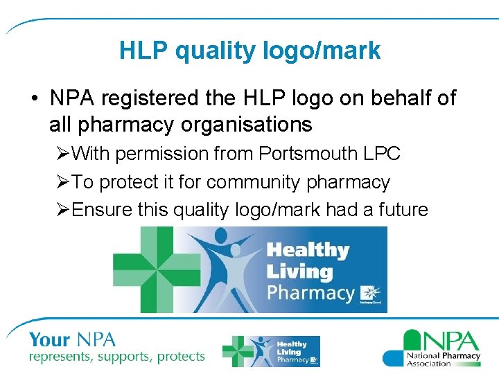 HLP quality logo/mark • NPA registered the HLP logo on behalf of all pharmacy