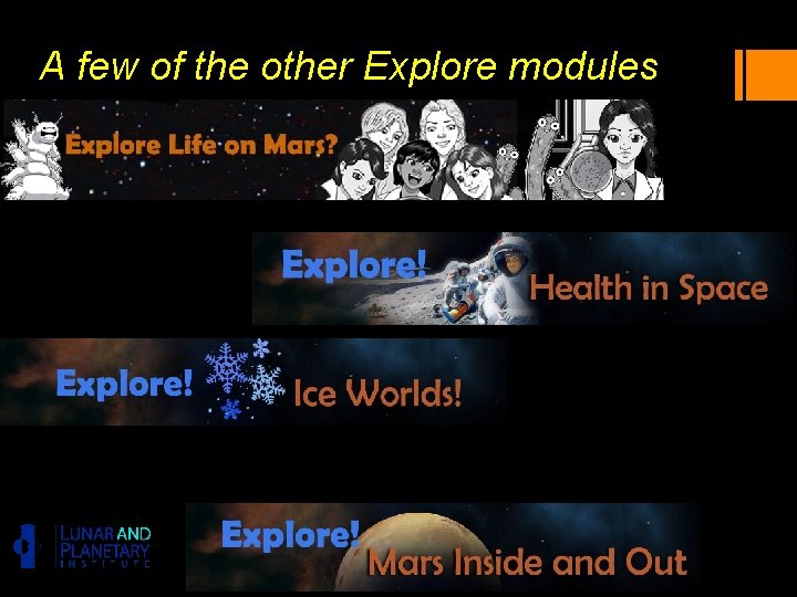 A few of the other Explore modules 