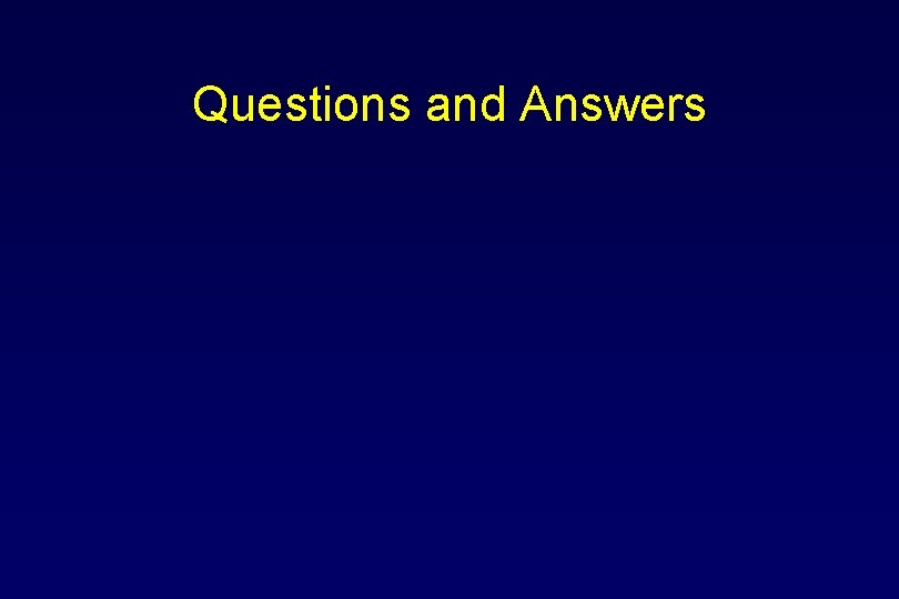 Questions and Answers 