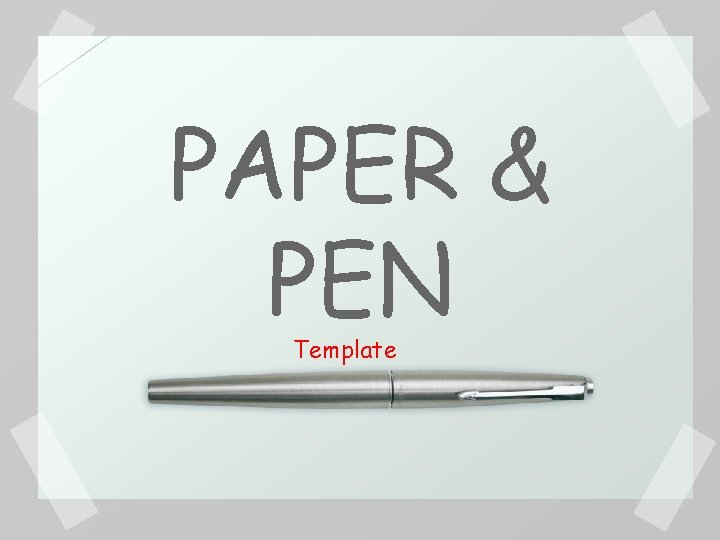 PAPER & PEN Template 