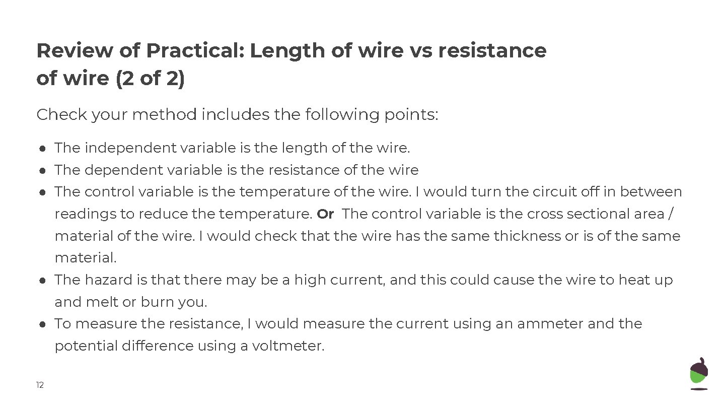 Review of Practical: Length of wire vs resistance of wire (2 of 2) Check