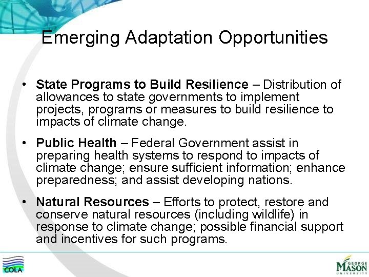 Emerging Adaptation Opportunities • State Programs to Build Resilience – Distribution of allowances to