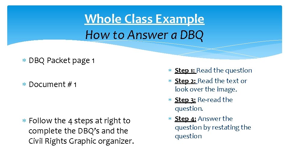 Whole Class Example How to Answer a DBQ Packet page 1 Document # 1