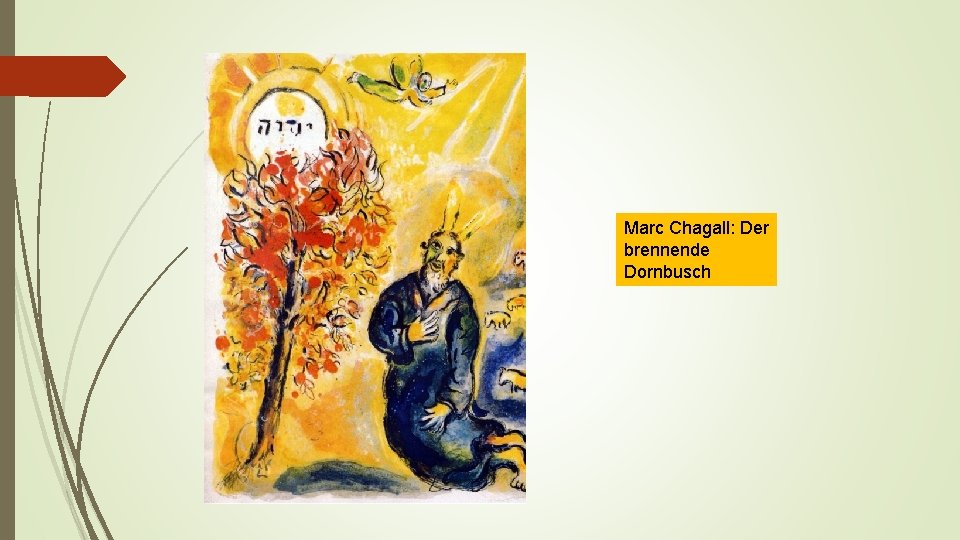 Marc Chagall: Der brennende Dornbusch 