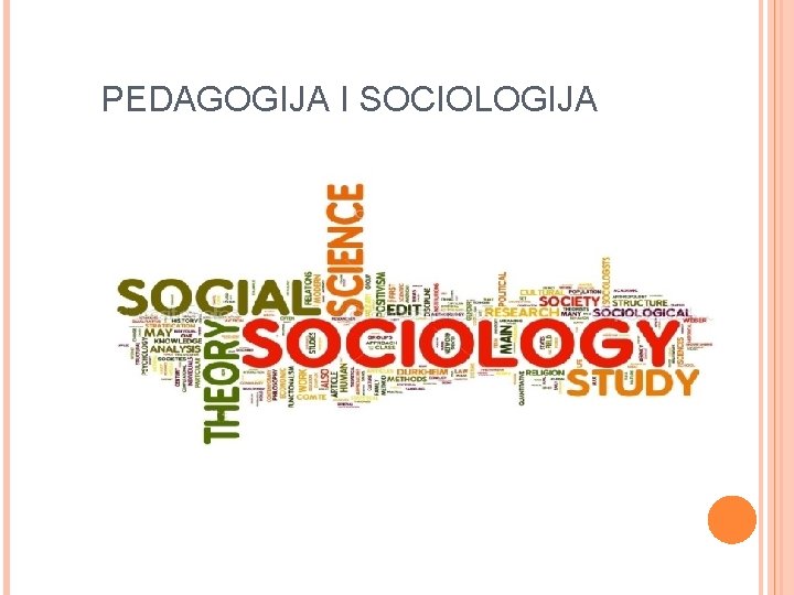 PEDAGOGIJA I SOCIOLOGIJA 