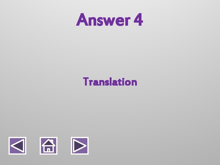 Answer 4 Translation 