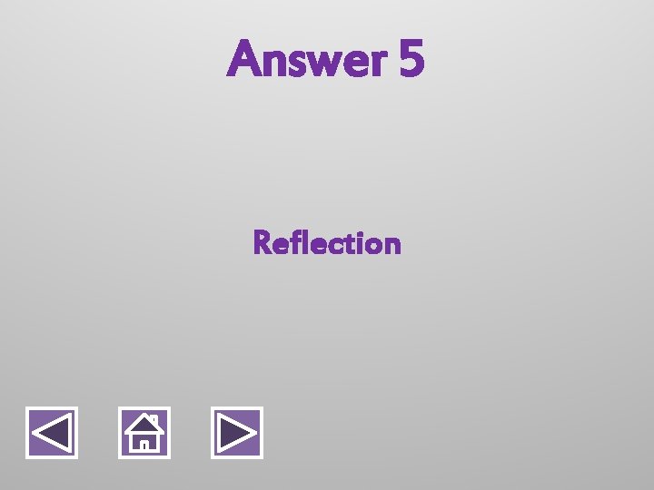 Answer 5 Reflection 