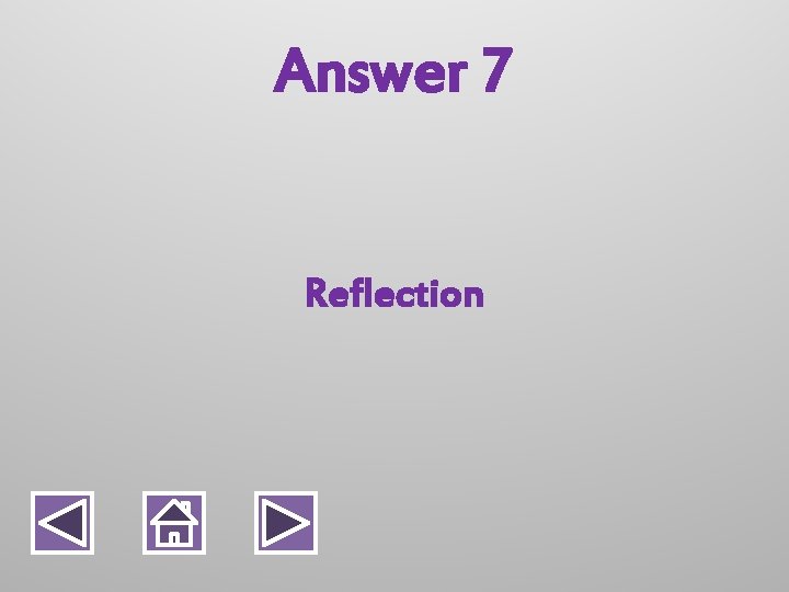 Answer 7 Reflection 