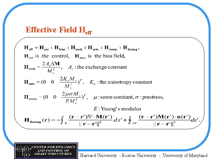 Effective Field Heff Harvard University - Boston University - University of Maryland 