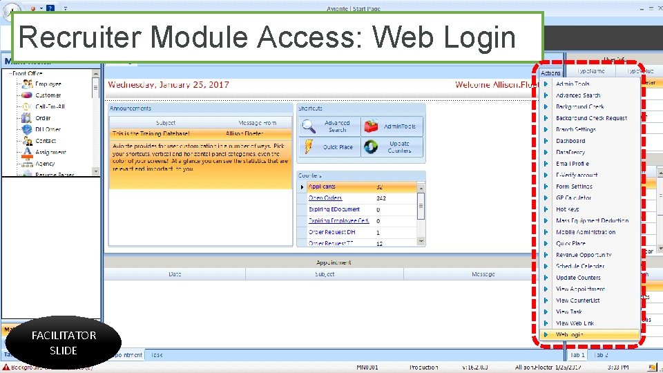 Recruiter Module Access: Web Login FACILITATOR SLIDE 