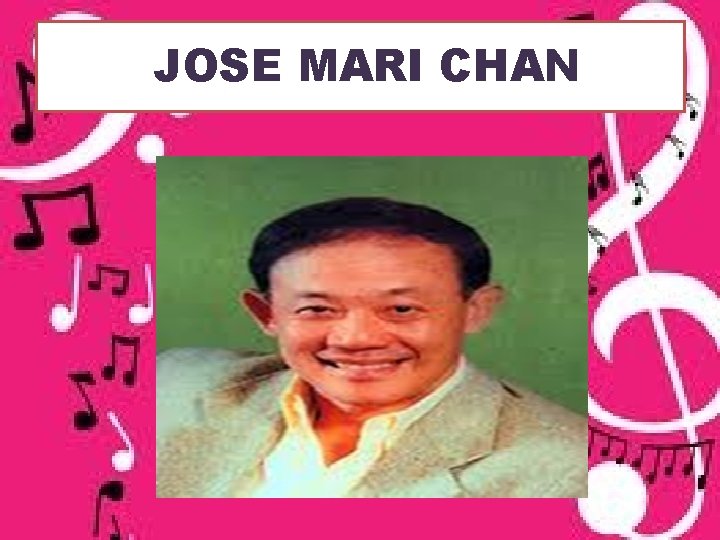 JOSE MARI CHAN 