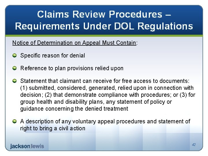 Claims Review Procedures – Requirements Under DOL Regulations Notice of Determination on Appeal Must